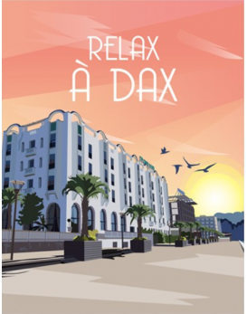 Affiche Relax a Dax