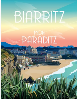 Affiche Biarritz mon paraditz